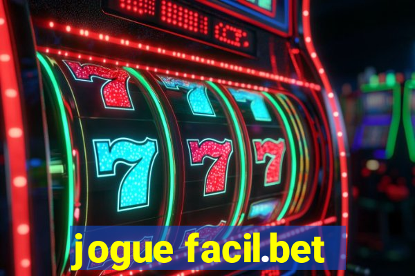 jogue facil.bet