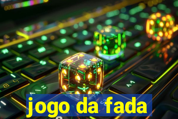 jogo da fada