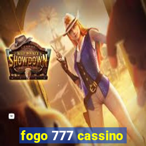 fogo 777 cassino