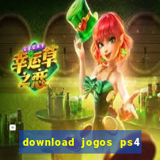 download jogos ps4 pkg pt-br