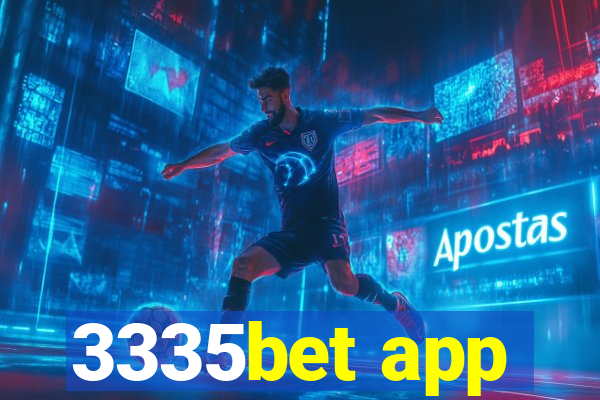 3335bet app