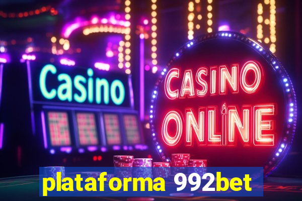 plataforma 992bet