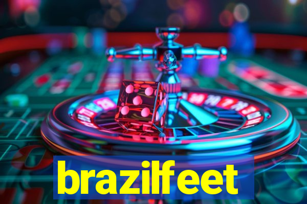 brazilfeet