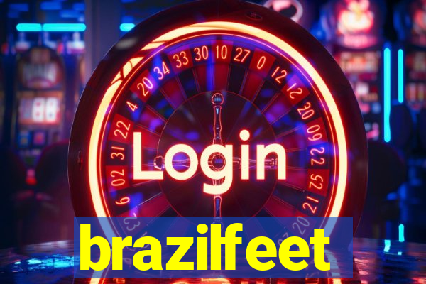 brazilfeet