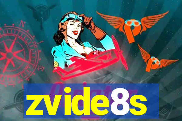 zvide8s