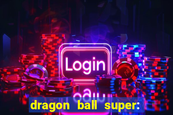 dragon ball super: super hero dublado download