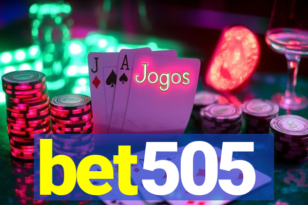 bet505