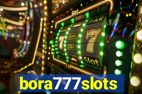 bora777slots