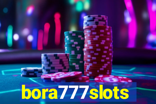 bora777slots