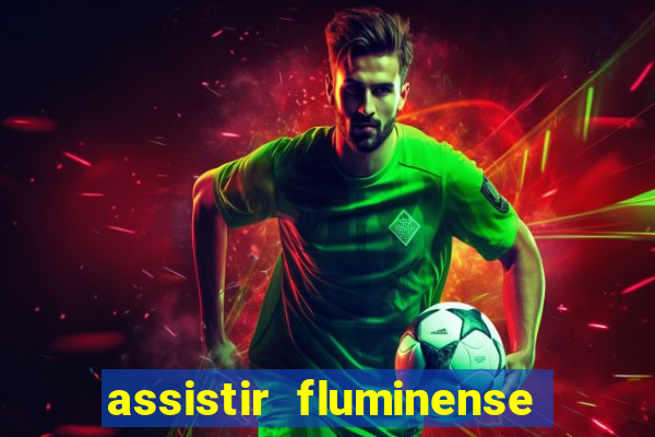 assistir fluminense x bahia futemax