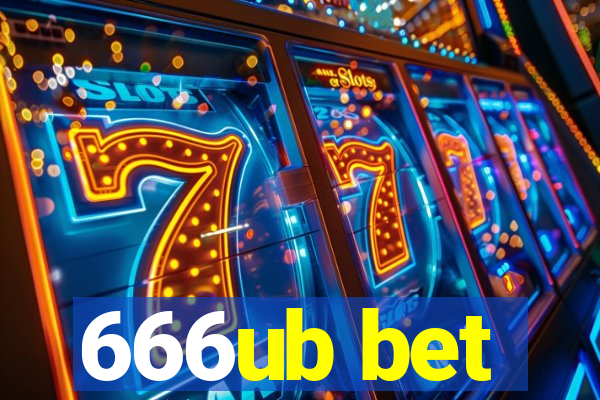 666ub bet