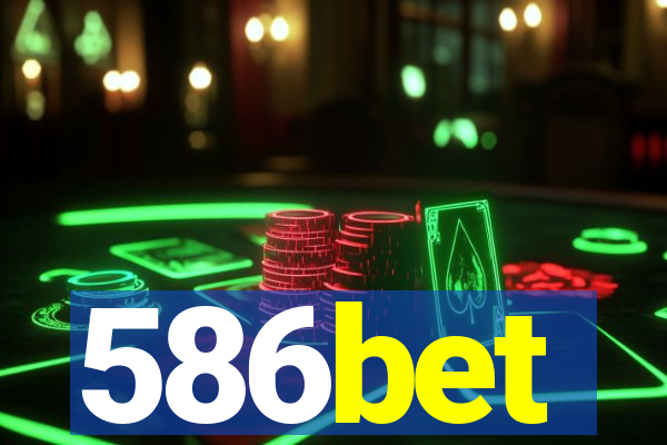 586bet