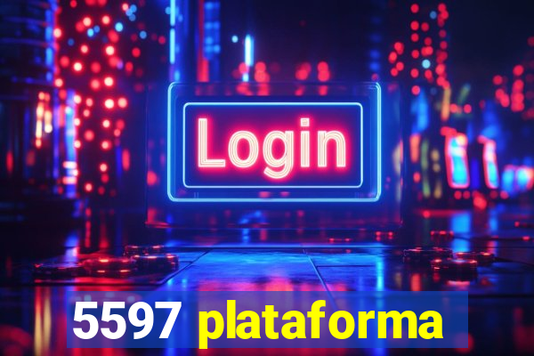 5597 plataforma