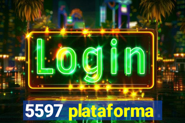 5597 plataforma