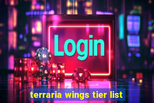 terraria wings tier list