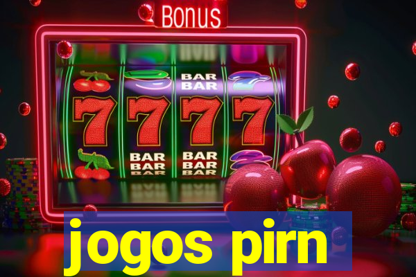 jogos pirn