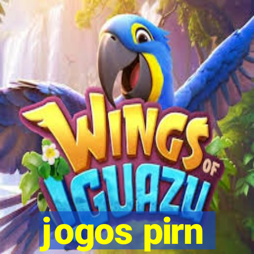 jogos pirn