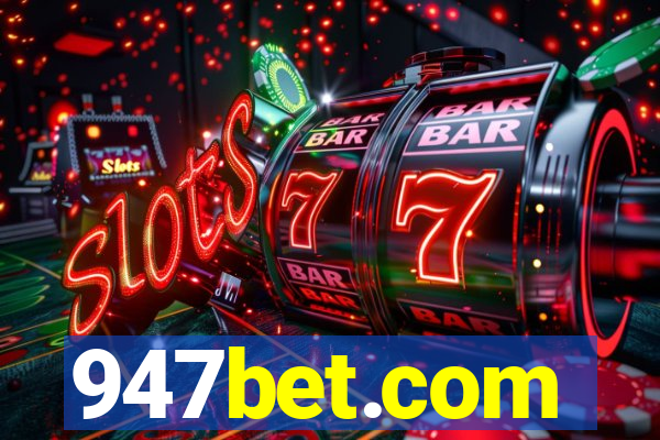 947bet.com