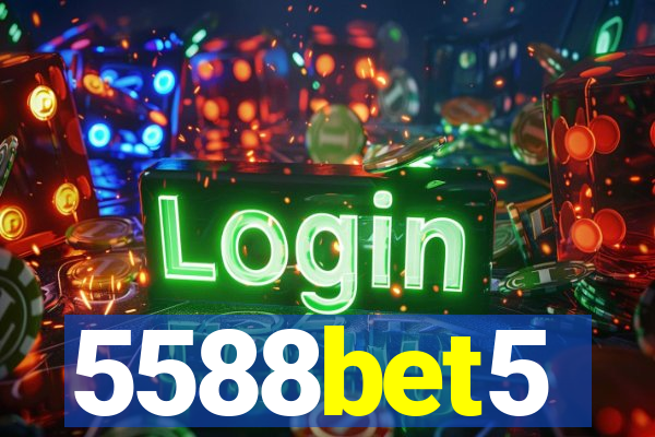 5588bet5