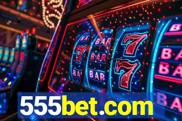 555bet.com