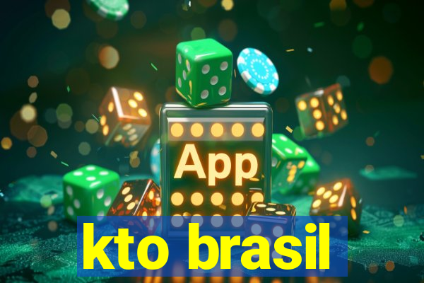 kto brasil