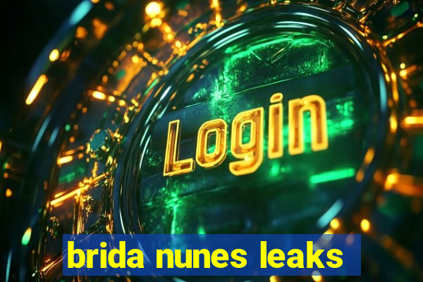 brida nunes leaks