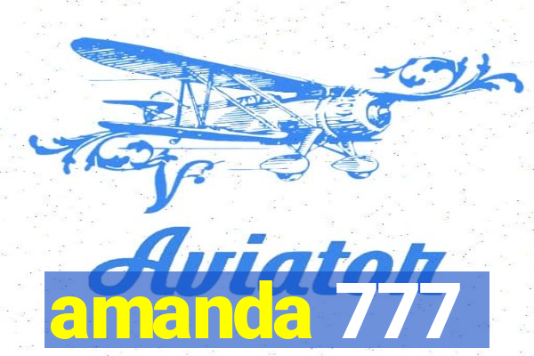 amanda 777