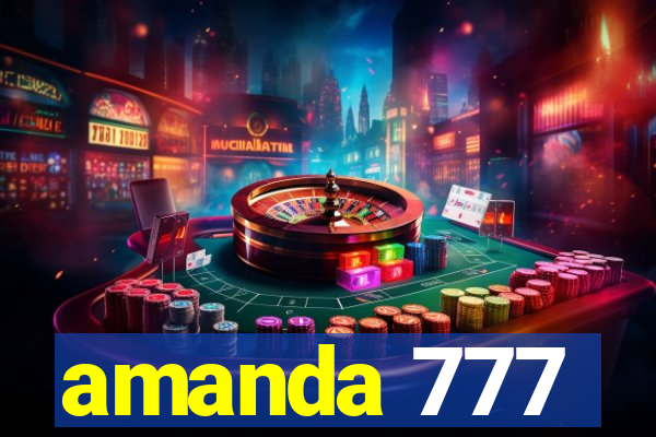 amanda 777