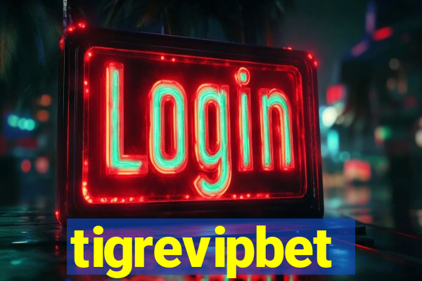 tigrevipbet