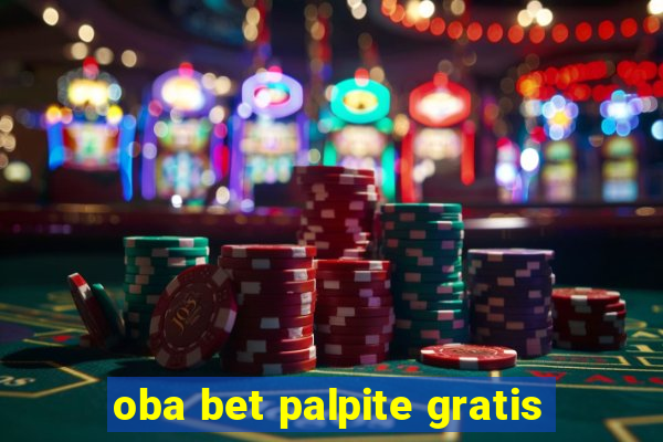 oba bet palpite gratis