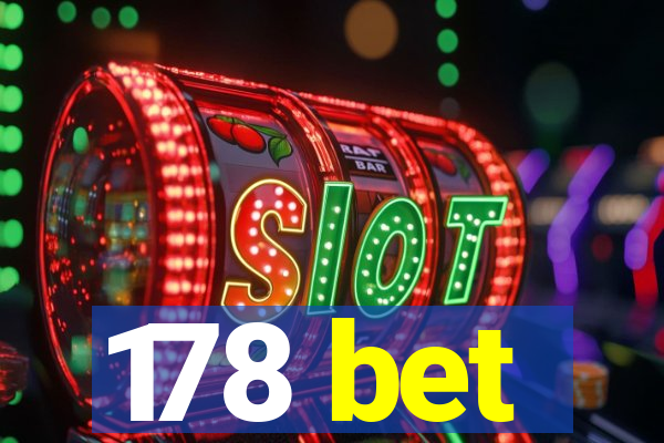 178 bet