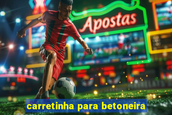 carretinha para betoneira