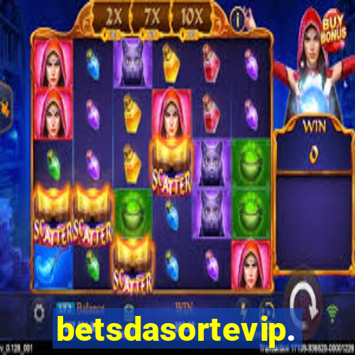 betsdasortevip.com