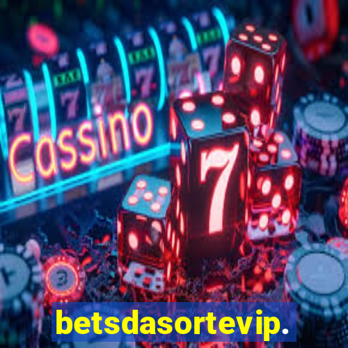 betsdasortevip.com