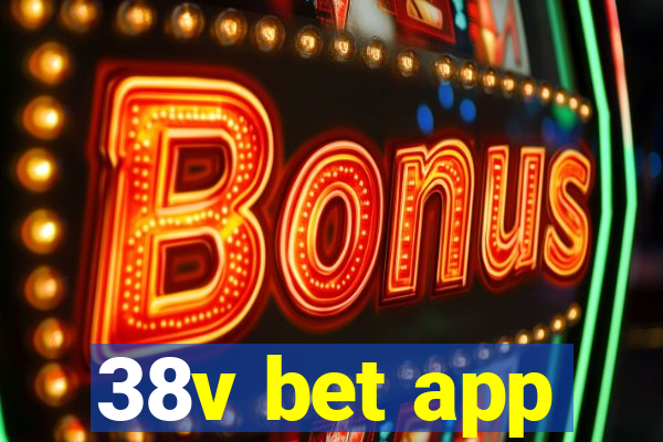 38v bet app