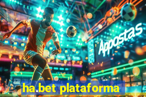 ha.bet plataforma