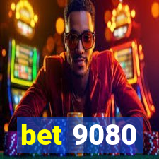 bet 9080