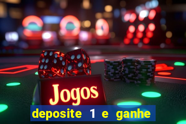 deposite 1 e ganhe 10 no fortune tiger