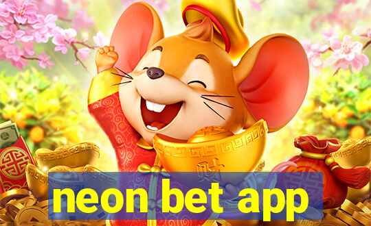 neon bet app