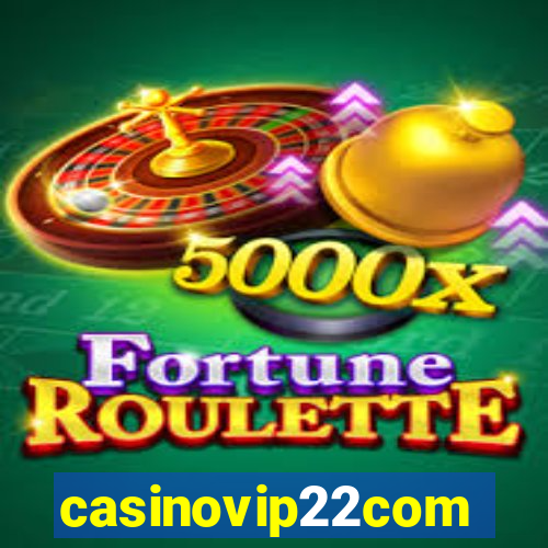 casinovip22com