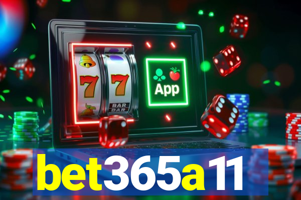 bet365a11