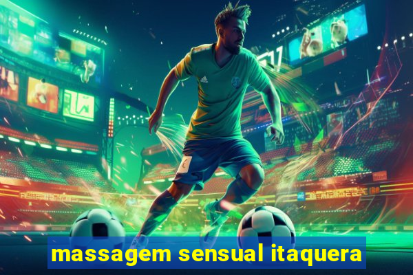 massagem sensual itaquera