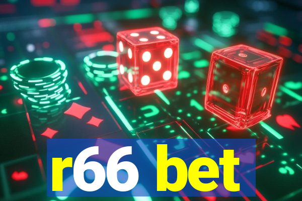 r66 bet