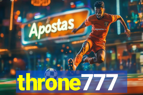 throne777