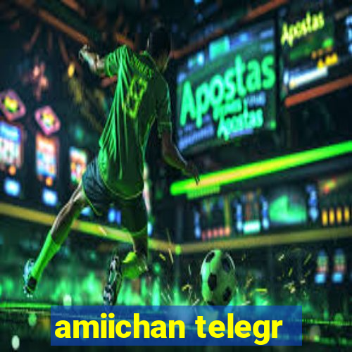 amiichan telegr