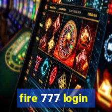 fire 777 login