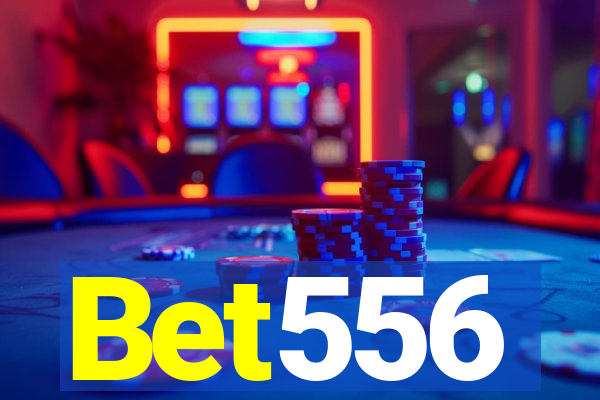 Bet556