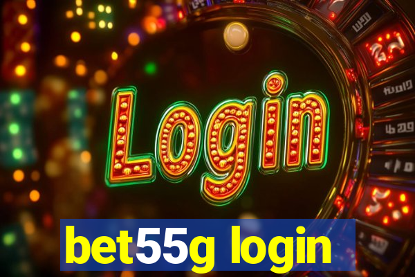 bet55g login