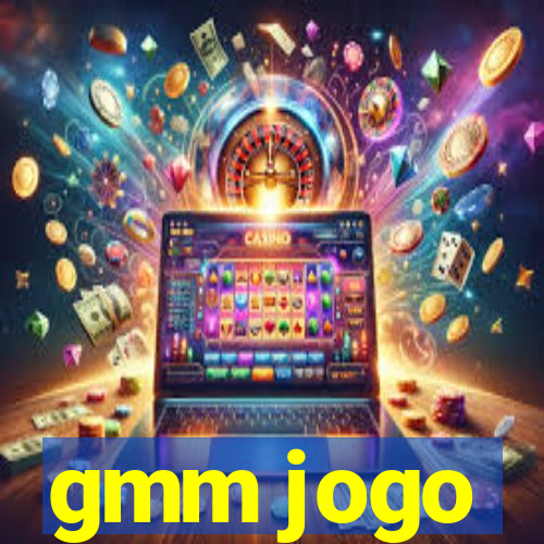 gmm jogo