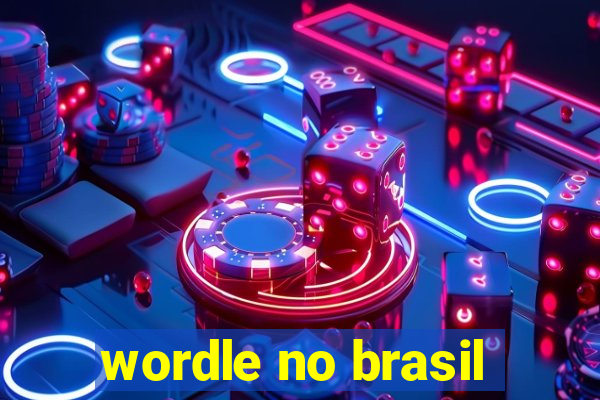 wordle no brasil